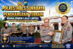 BRAVO!!!, Polrestabes Surabaya Sabet Penghargaan Terbaik Manajemen Lalu Lintas Stasiun Ops Ketupat Semeru 2026