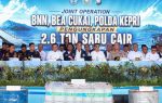 BNN RI Bersama Polda Kepulauan Riau Serta Dirjen Bea Cukai Berhasil Gagalkan Kapal Berbendera Tanzania Bawa 2,6 Ton Metamfetamin Cair di Perairan Karimun