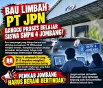 Bau Limbah Diduga Ganggu Siswa, PT JPN Disorot Sekolah Sampai Daring, Pemkab Jangan Berhenti di Pemeriksaan!